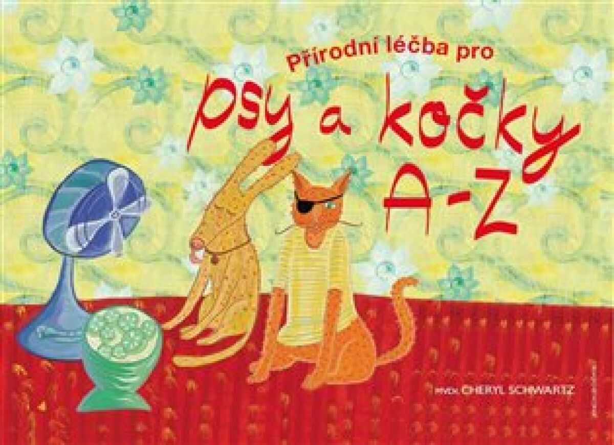 Kniha Přírodní léčba pro psy a kočky A-Z