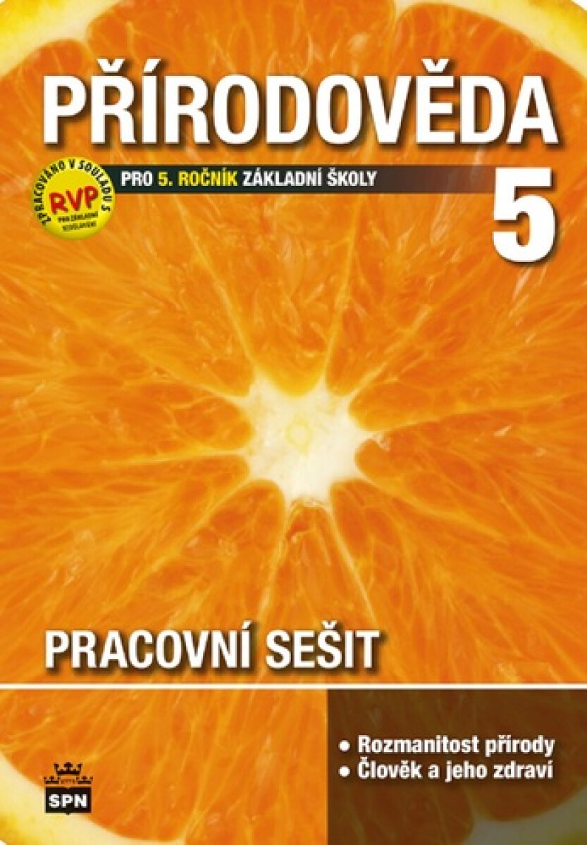 Kniha Přírodověda 5 pro základní školu Pracovní sešit