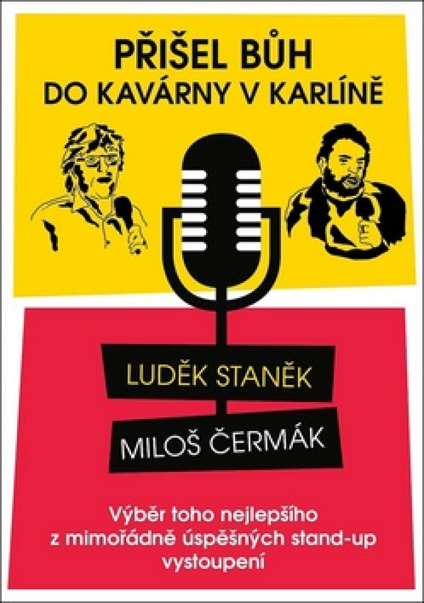 Kniha Přišel Bůh do kavárny v Karlíně...