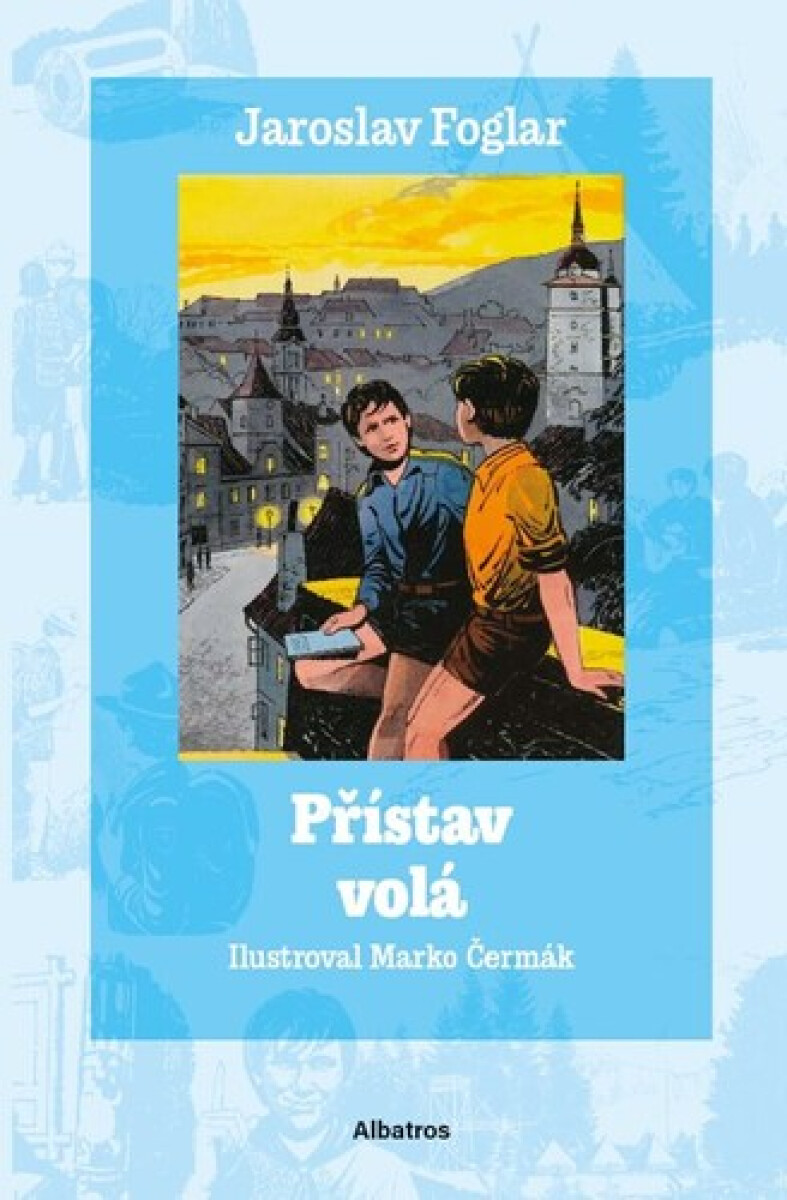 Kniha Přístav volá (Dílo Jaroslava Foglara) 7