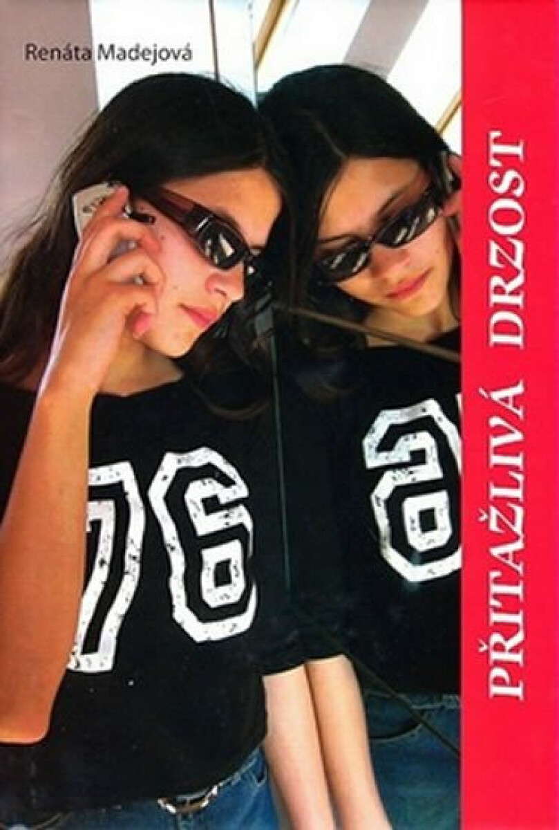 Kniha Přitažlivá drzost