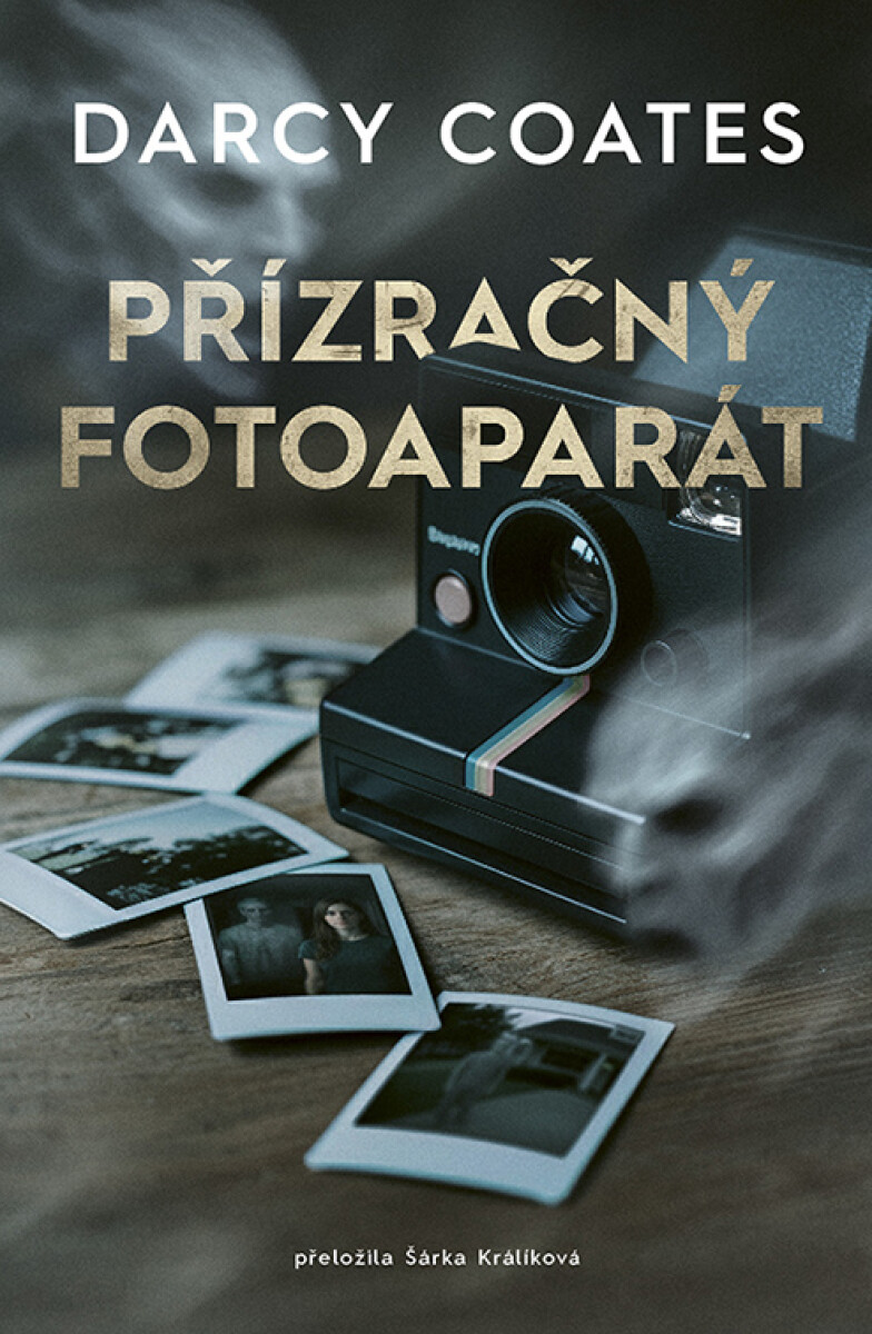 Levně Přízračný fotoaparát - Darcy Coates