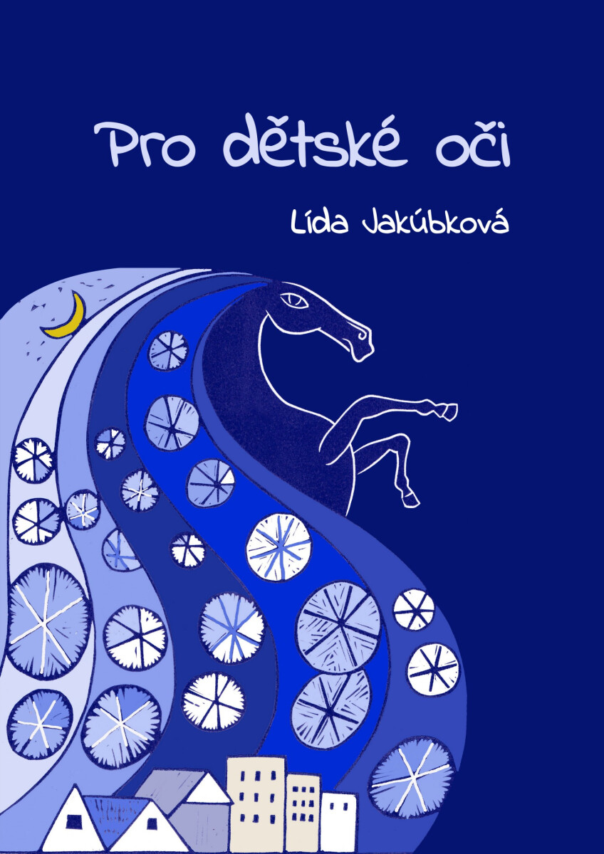 Pro dětské oči - Lída Jakúbková