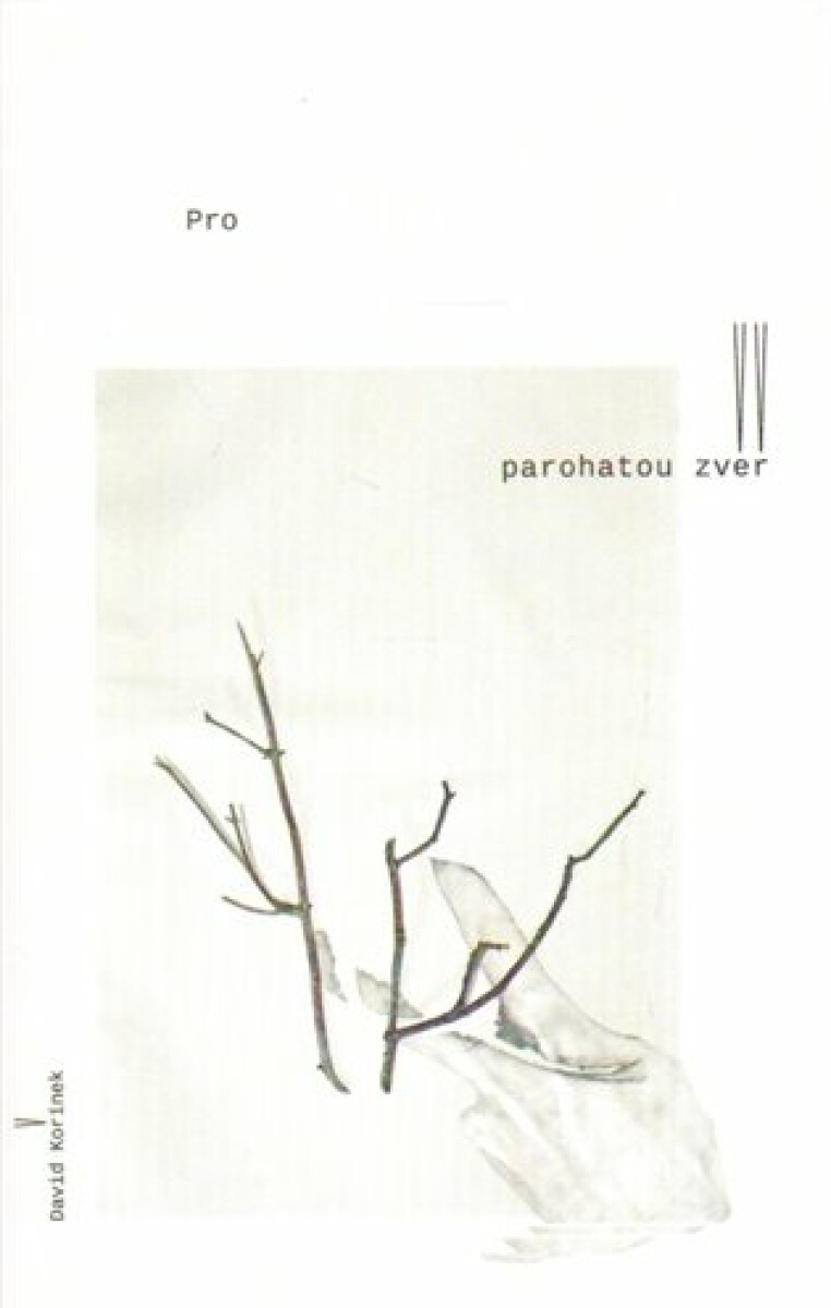 Kniha Pro parohatou zvěř