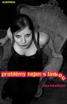 Kniha Problémy nejen s láskou