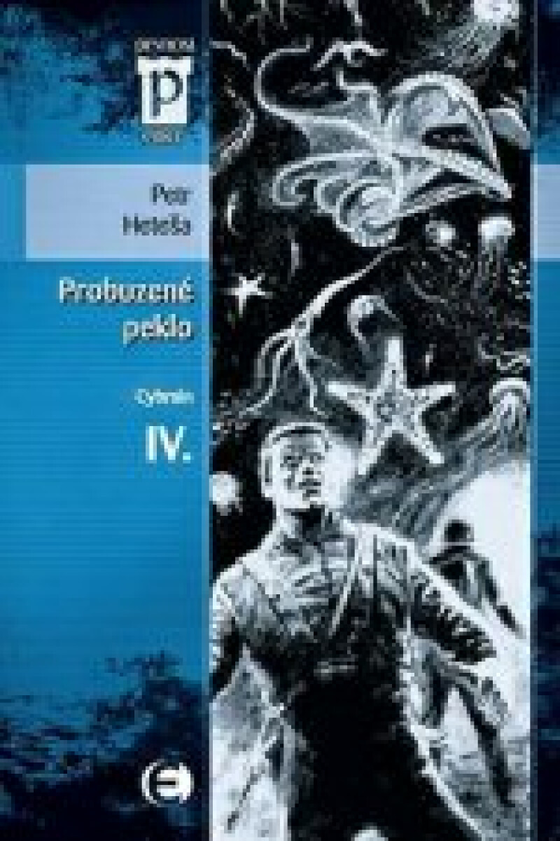 Probuzené peklo - Petr Heteša