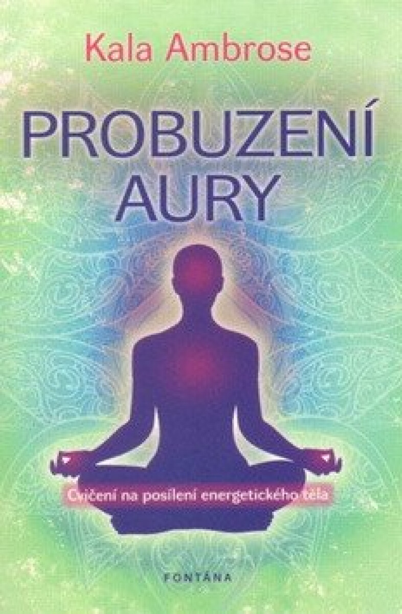 Kniha Probuzení aury
