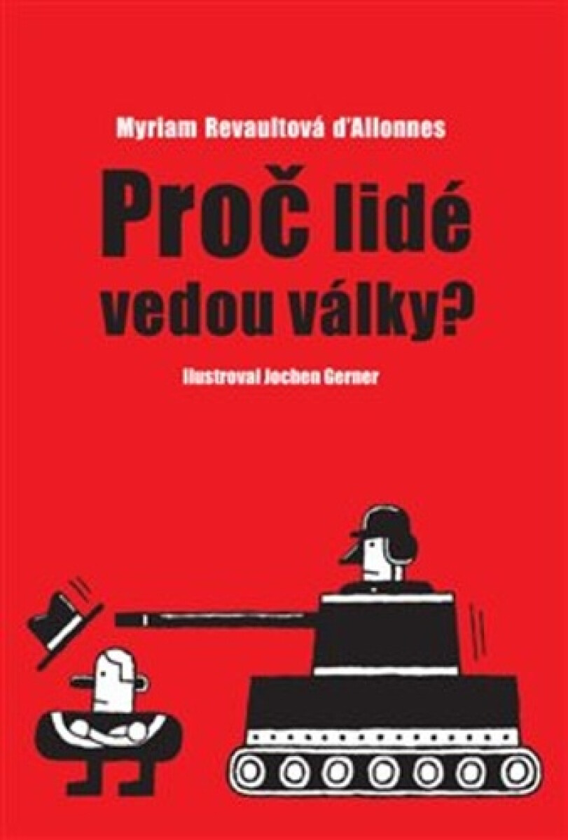 Kniha Proč lidé vedou války?