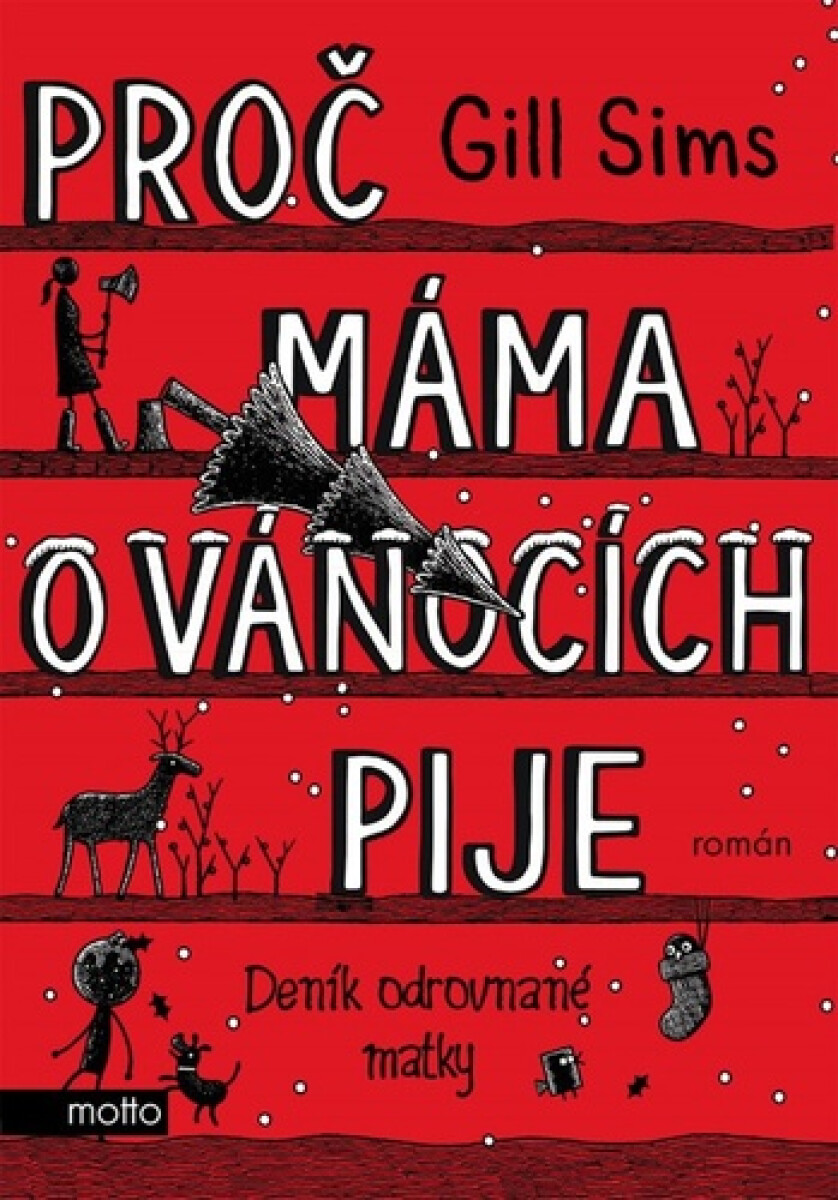 Kniha Proč máma o Vánocích pije