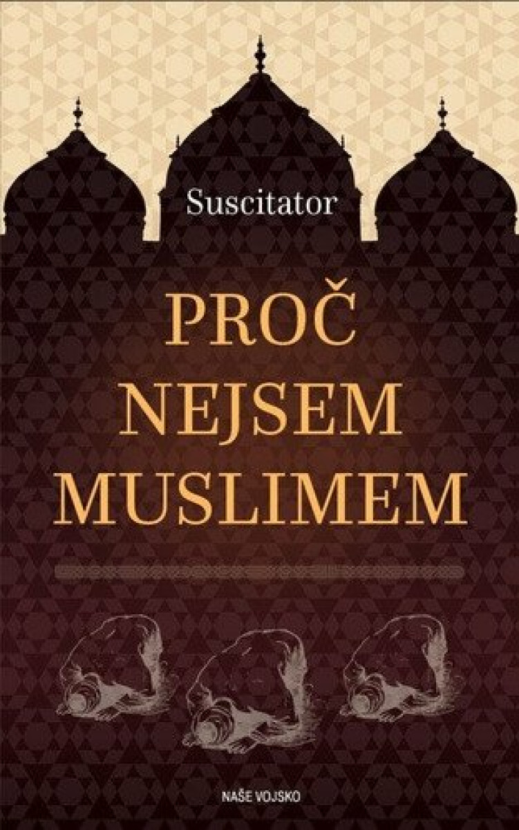 Kniha Proč nejsem Muslimem
