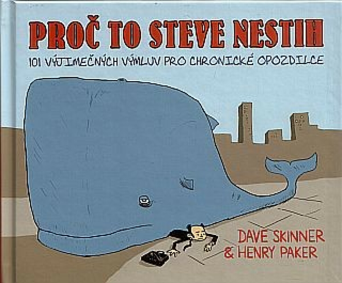 Kniha Proč to Steve nestih