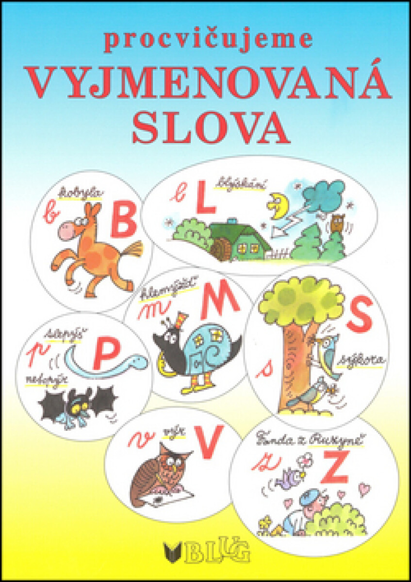 Procvičujeme vyjmenovaná slova - Vlasta Blumentrittová