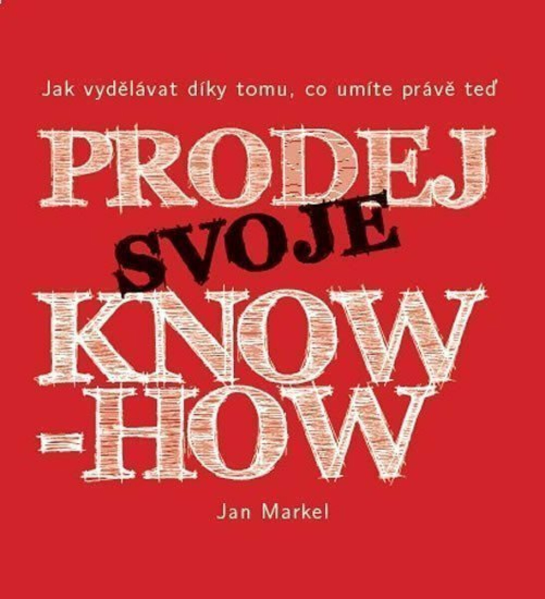 Kniha Prodej svoje know-how
