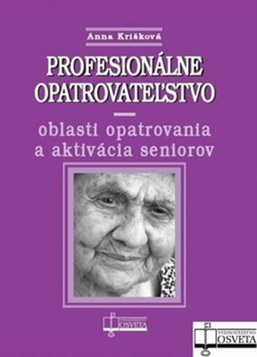 Kniha Profesionálne opatrovateľstvo