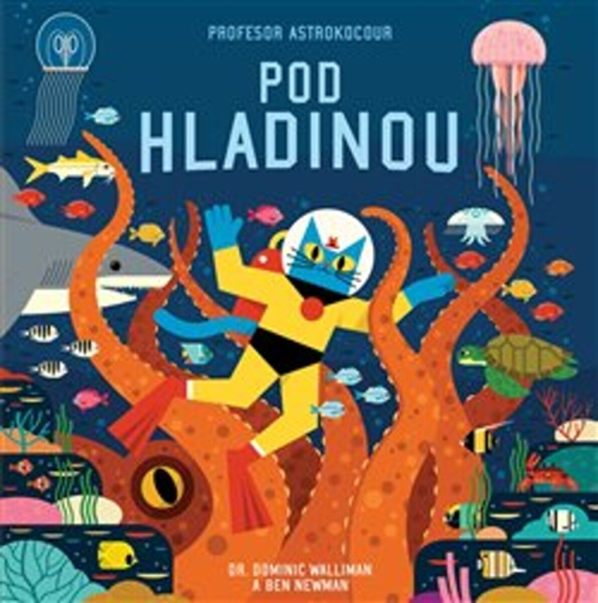 Kniha Profesor Astrokocour - Pod hladinou