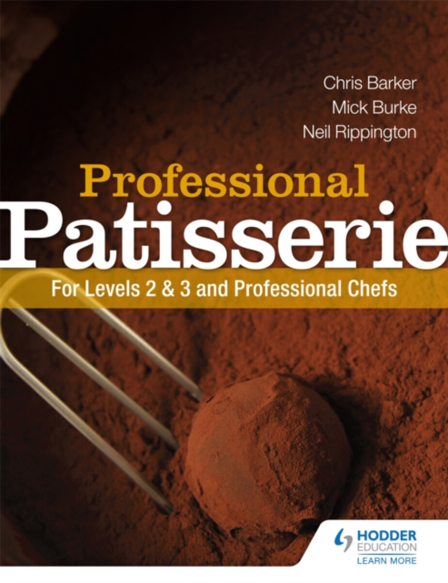 Kniha Professional Patisserie: For Levels 2, 3 and Professional Chefs