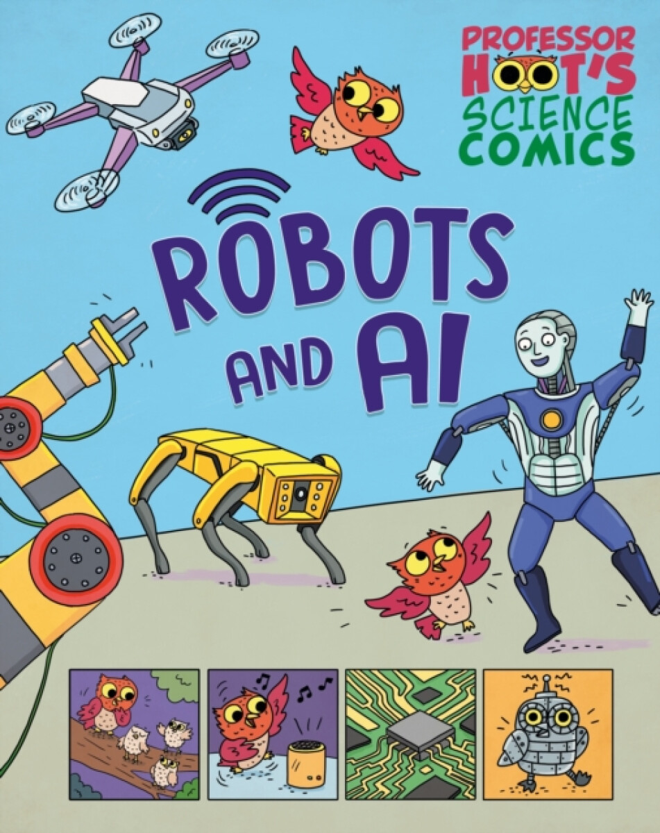 Kniha Professor Hoot's Science Comics: Robots and AI