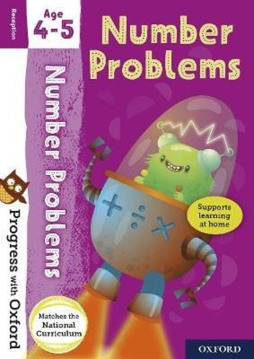 Kniha Progress with Oxford: Progress with Oxford: Number Problems Age 4-5 - Practise for School with Essential Maths Skills