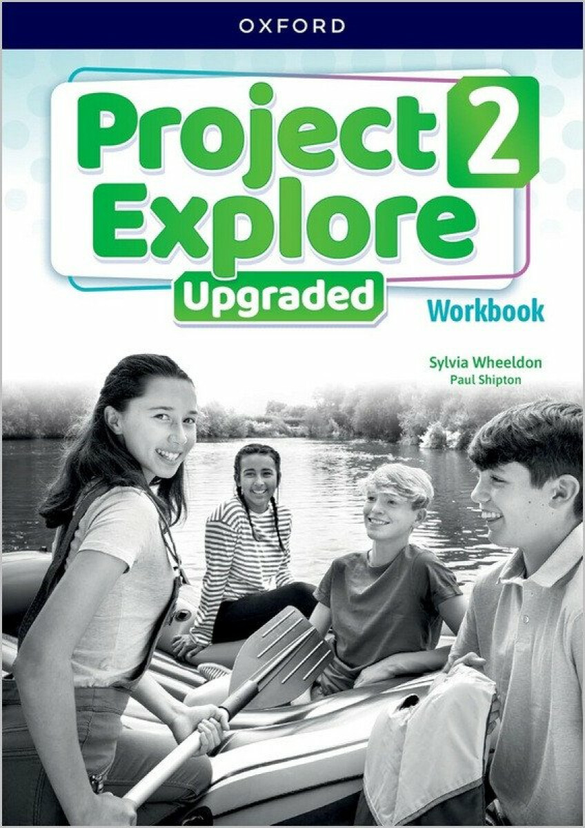 Kniha Project Explore Upgraded: Level 2: Workbook