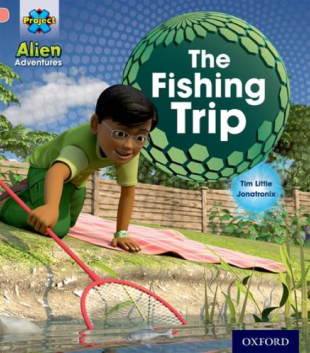 Kniha Project X: Alien Adventures: Pink:The Fishing Trip