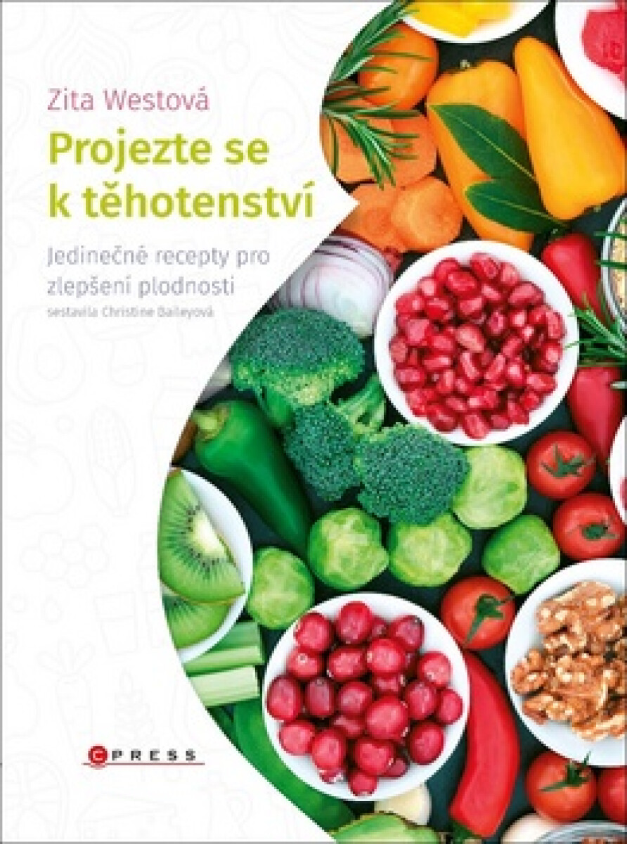 Projezte se k těhotenství - Zita Westová
