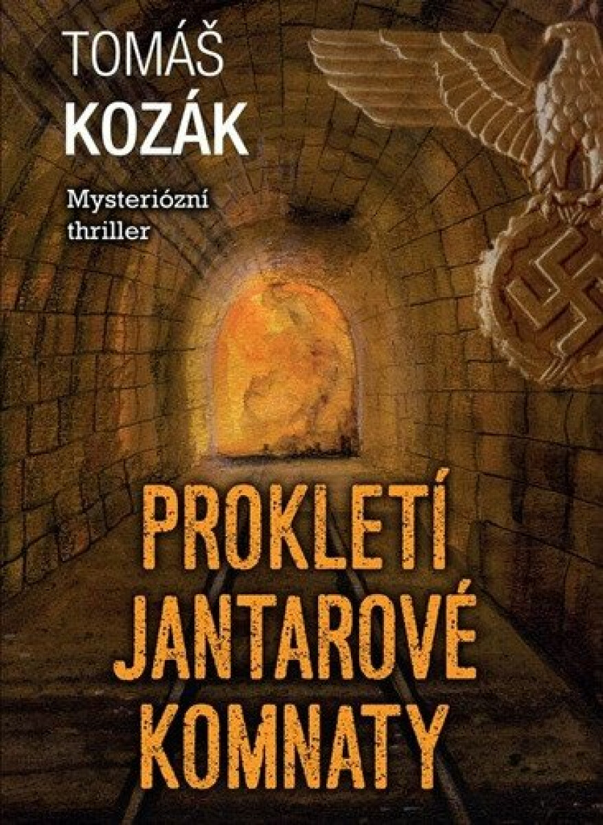 Prokletí jantarové komnaty - Tomáš Kozák