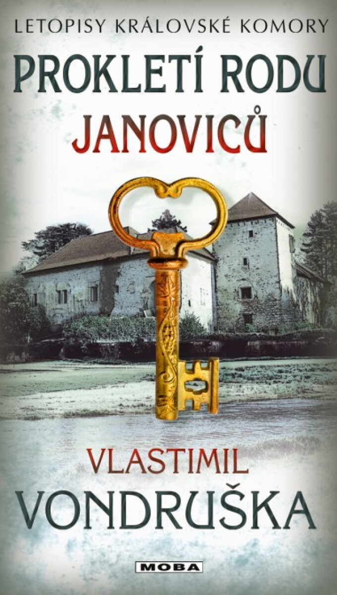 Levně Prokletí rodu Janoviců - Vlastimil Vondruška