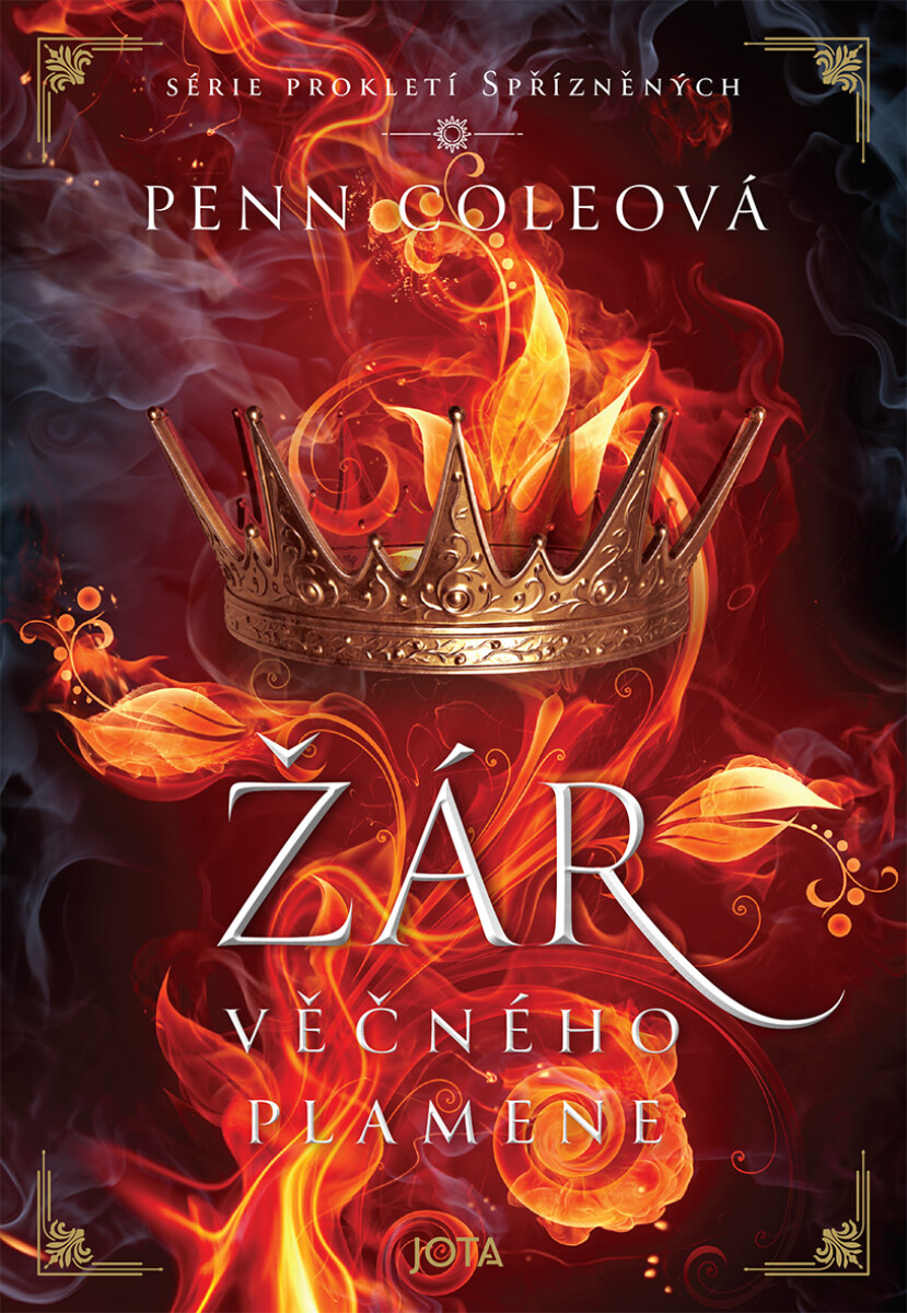 Levně Prokletí Spřízněných: Žár Věčného plamene - Penn Coleová