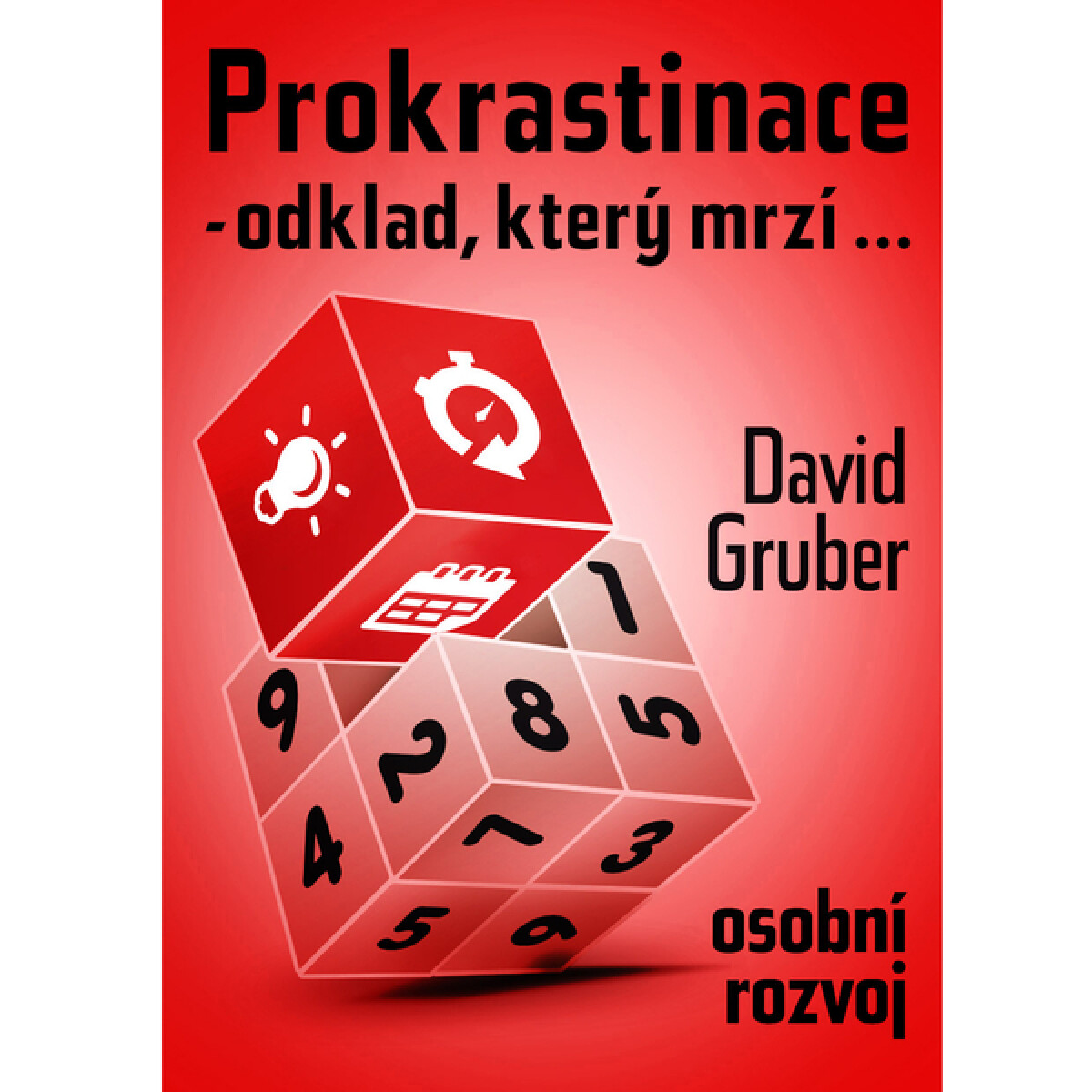 Prokrastinace - odklad, který mrzí… - David Gruber - audiokniha