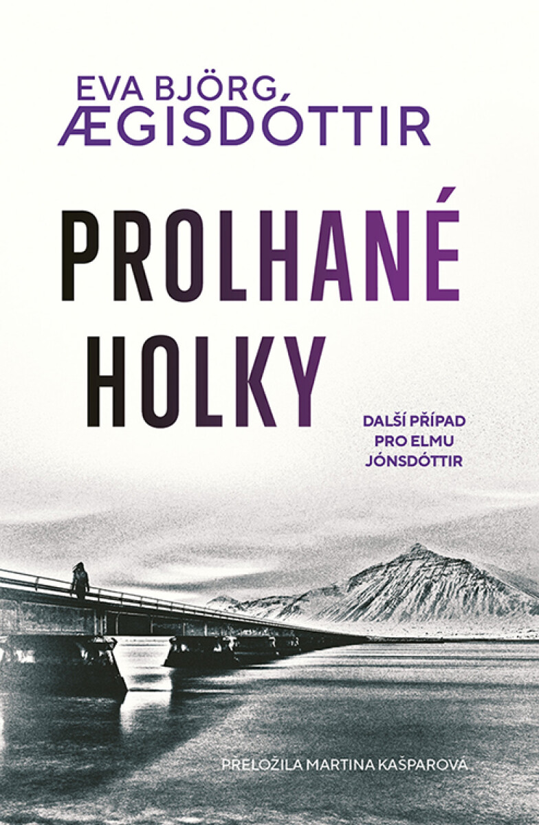 Levně Prolhané holky - Eva Bjorg Ægisdottir