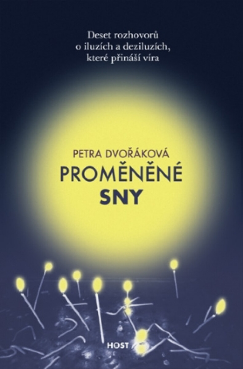 Levně Proměněné sny - Petra Dvořáková