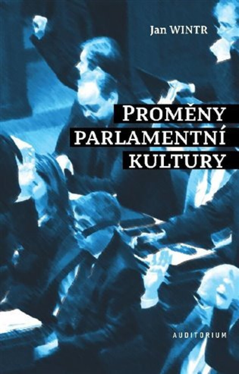 Kniha Proměny parlamentní kultury