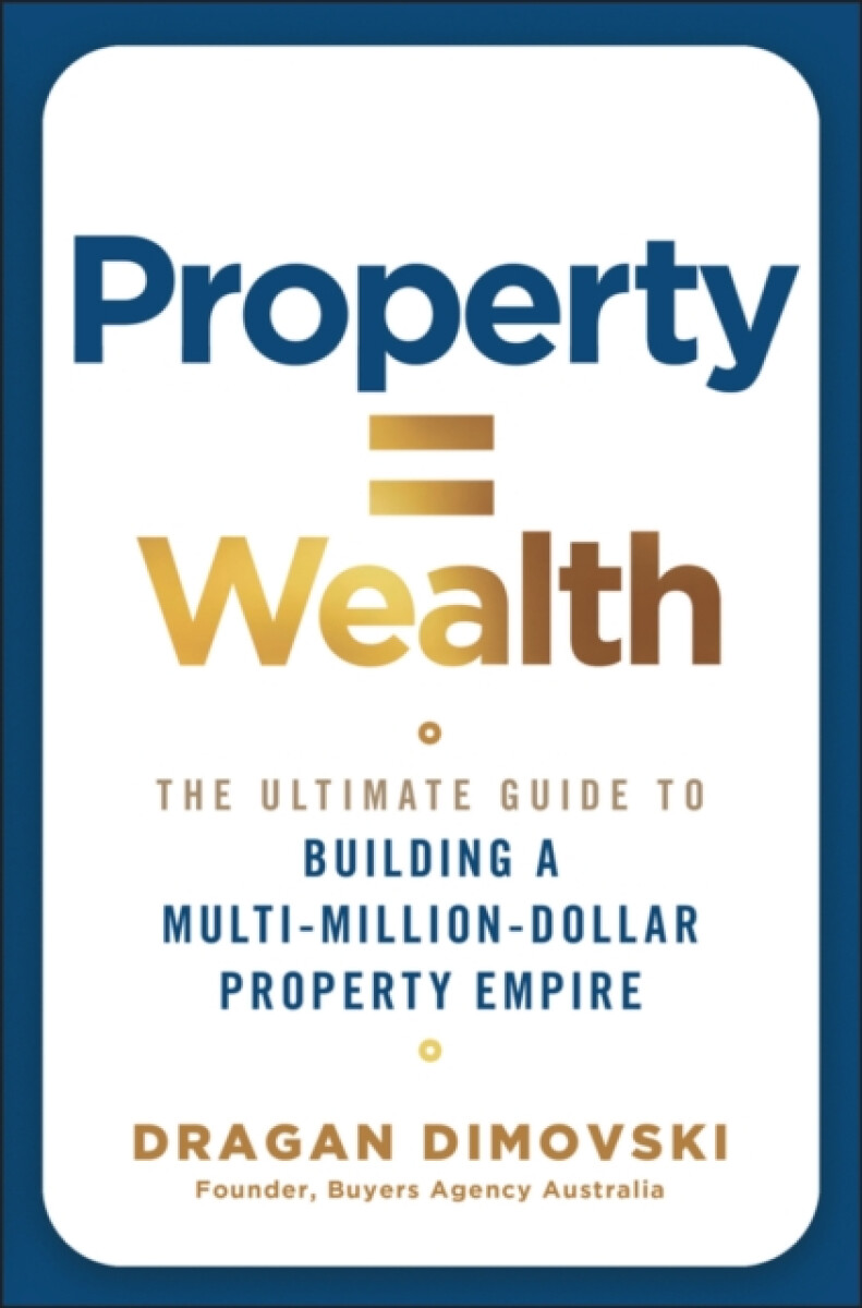Property = Wealth - Dragan  Dimovski