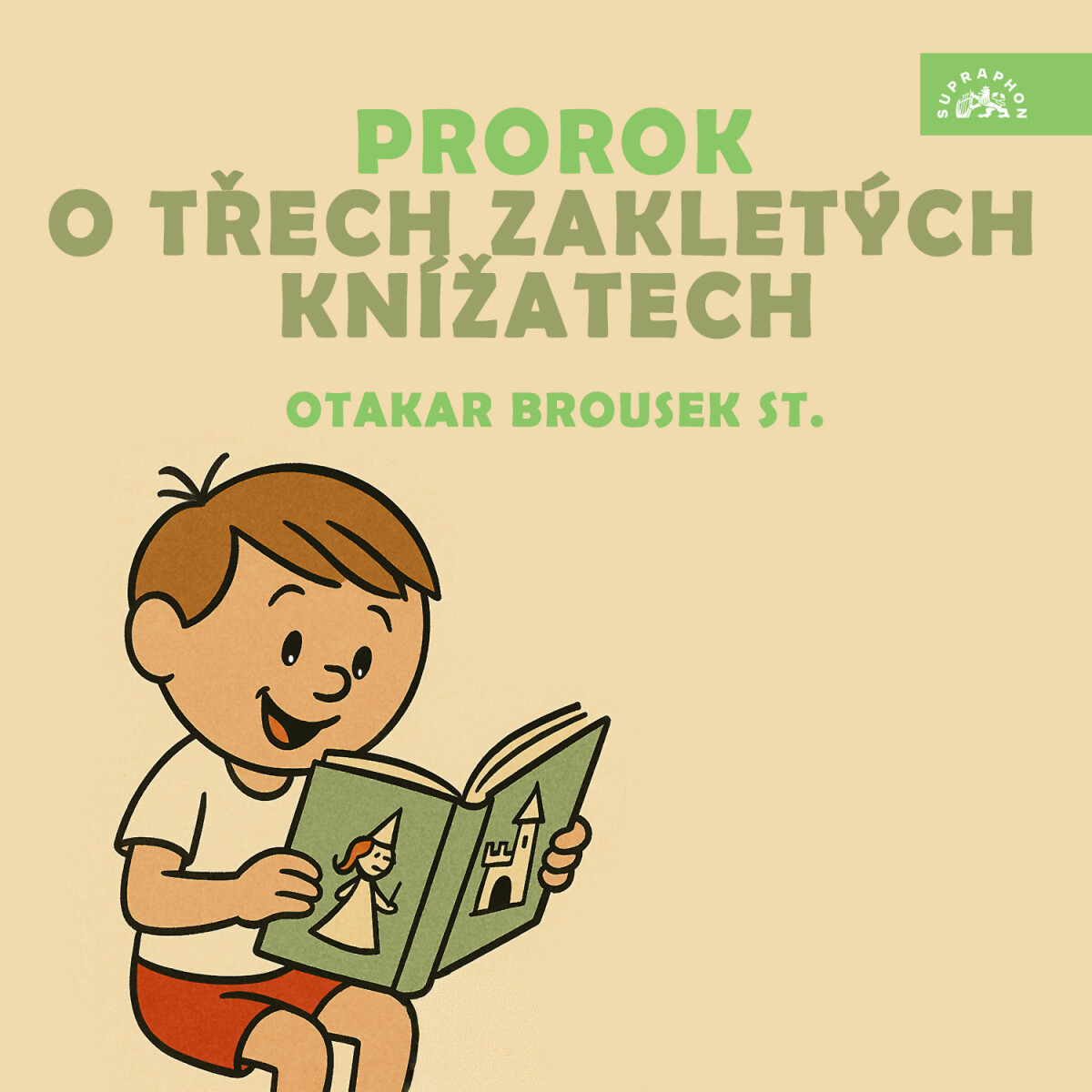 Levně Prorok, O třech zakletých knížatech - Neznámý - audiokniha