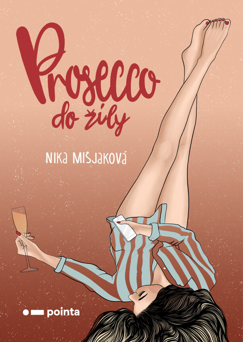 Prosecco do žíly - Nika Mišjaková