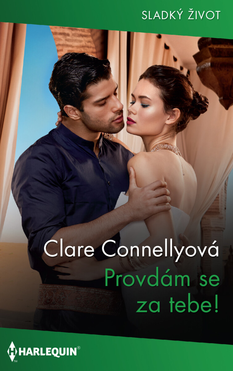 Provdám se za tebe! - Clare Connellyová