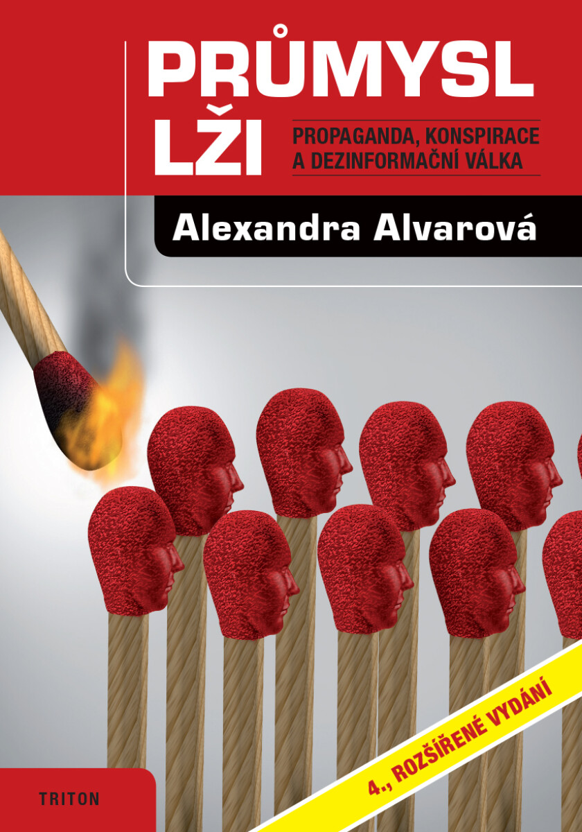Levně Průmysl lži - Alexandra Alvarová