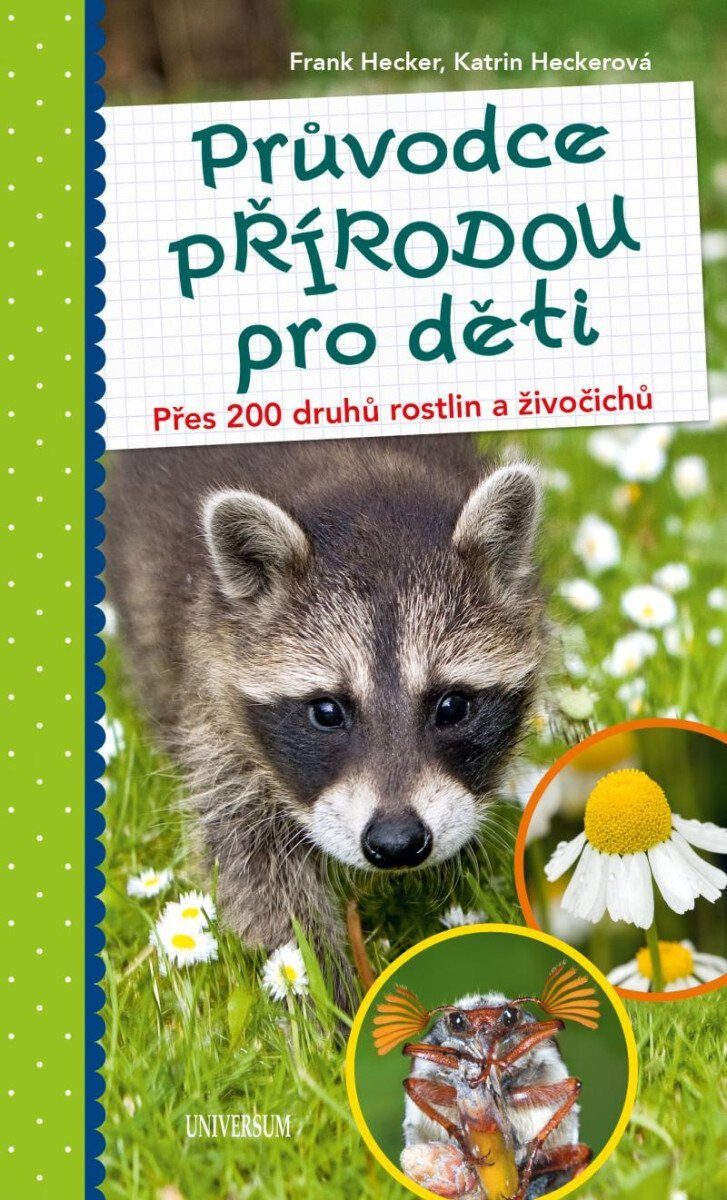 Kniha Průvodce přírodou pro děti - Přes 200 druhů rostlin a živočichů, 2. vydání