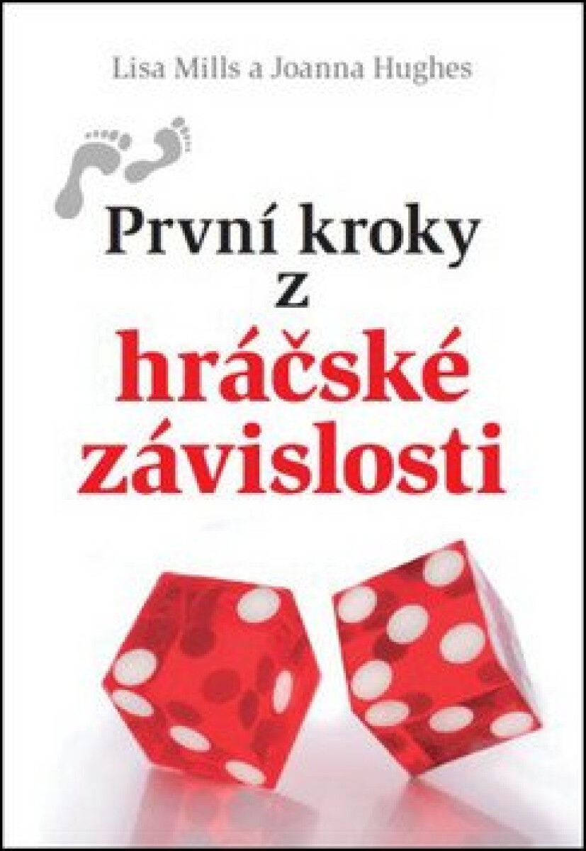 Kniha První kroky z hráčské závislosti