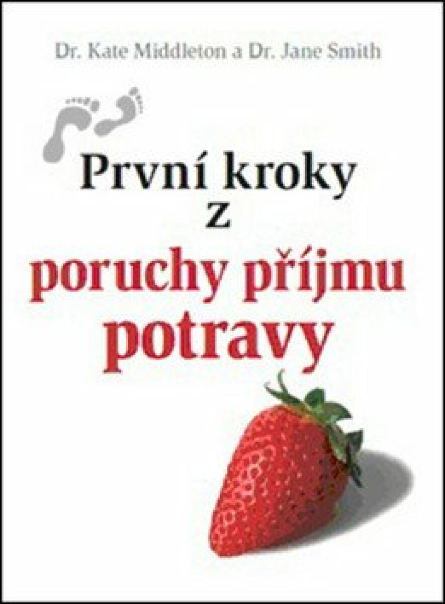 Kniha První kroky z poruchy příjmu potravy