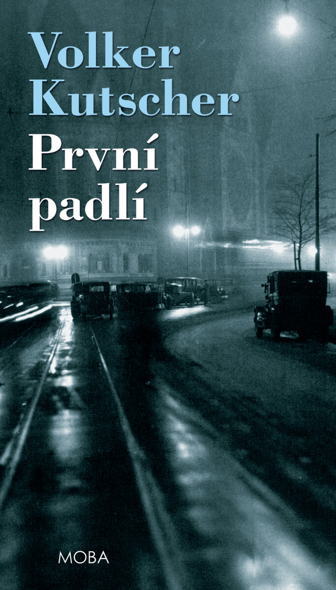 První padlí - Volker Kutscher