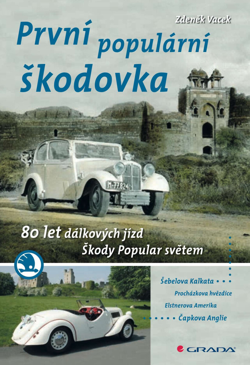 První populární škodovka - Zdeněk Vacek