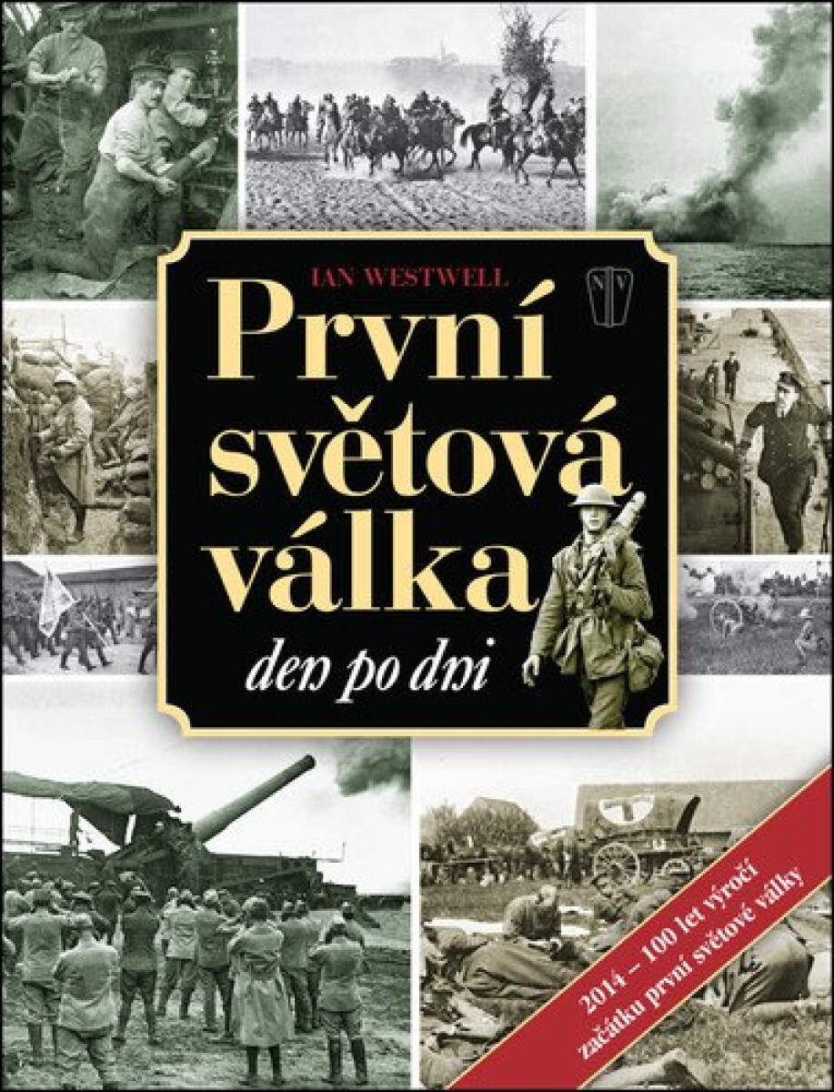 Kniha První světová válka den po dni