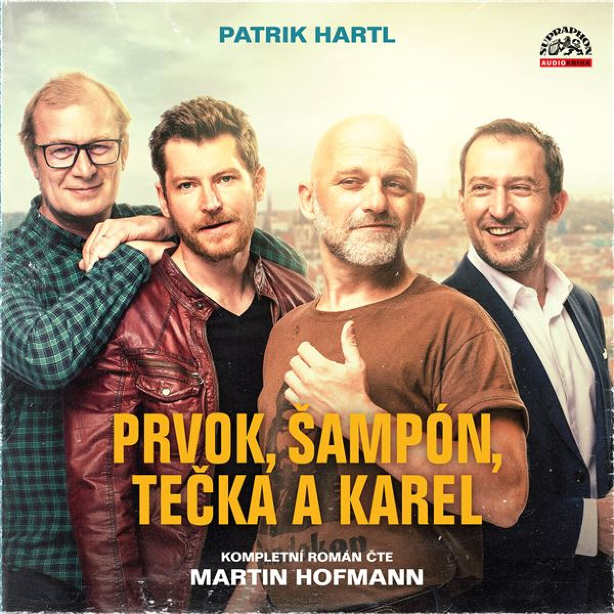 Levně Prvok, Šampón, Tečka a Karel - Patrik Hartl - audiokniha
