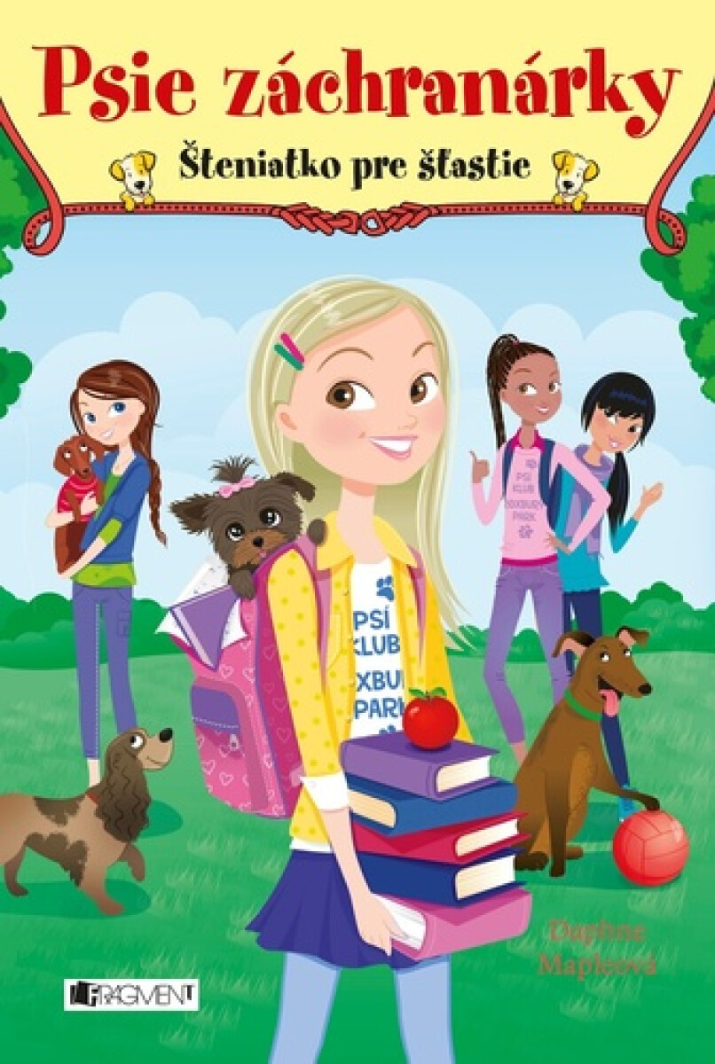 Kniha Psie záchranárky: Šteniatko pre šťastie