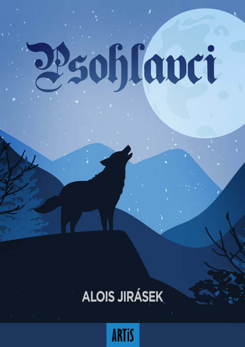 Psohlavci - Alois Jirásek