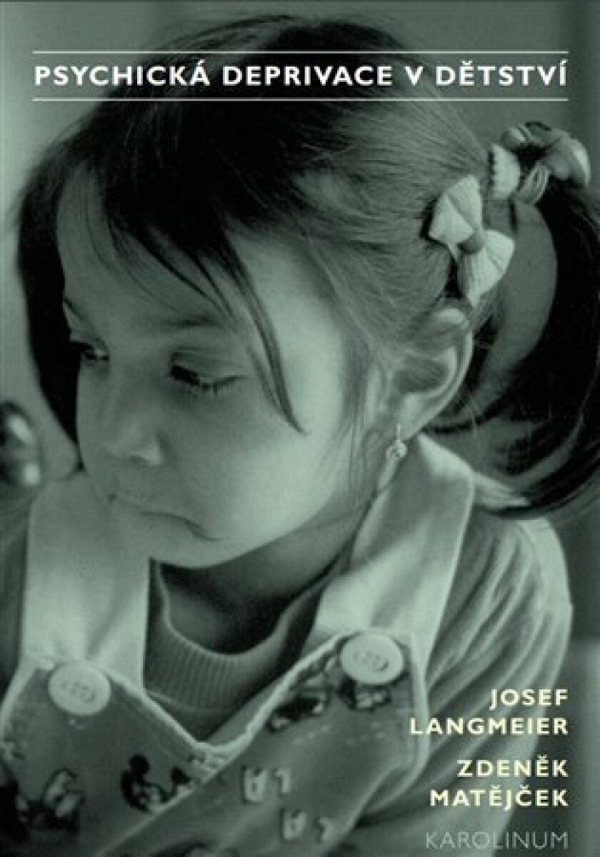 Kniha Psychická deprivace v dětství, 5. vydání
