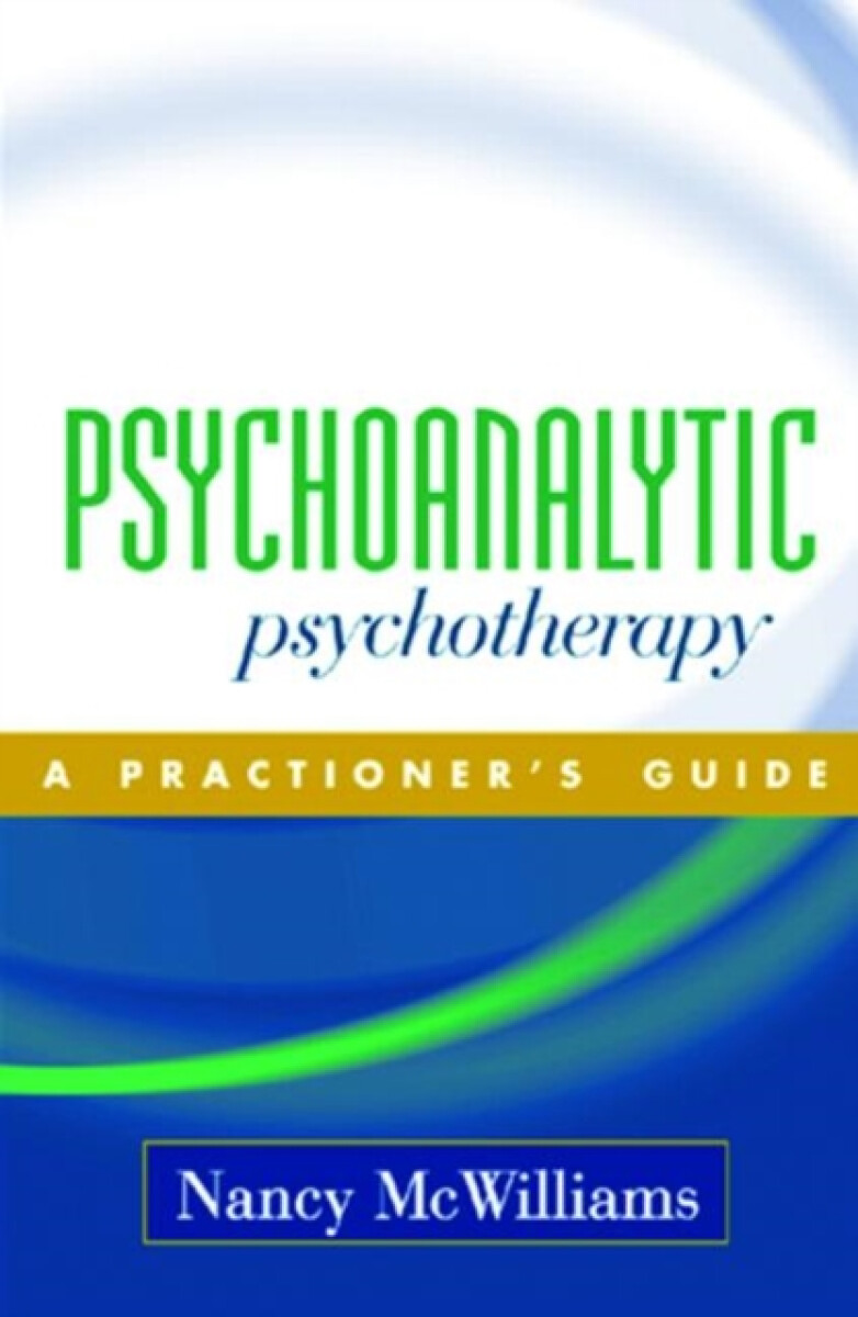 Kniha Psychoanalytic Psychotherapy