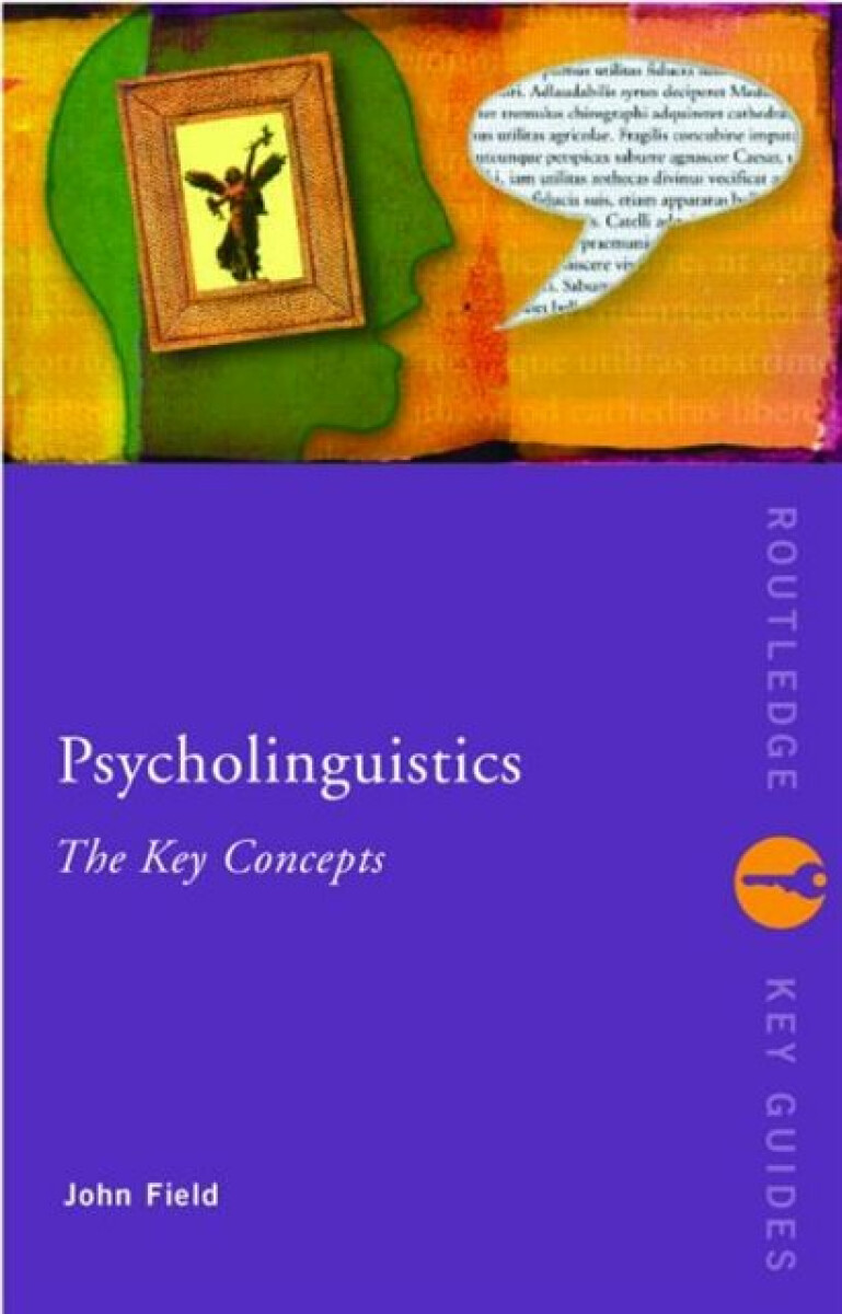 Kniha Psycholinguistics: The Key Concepts