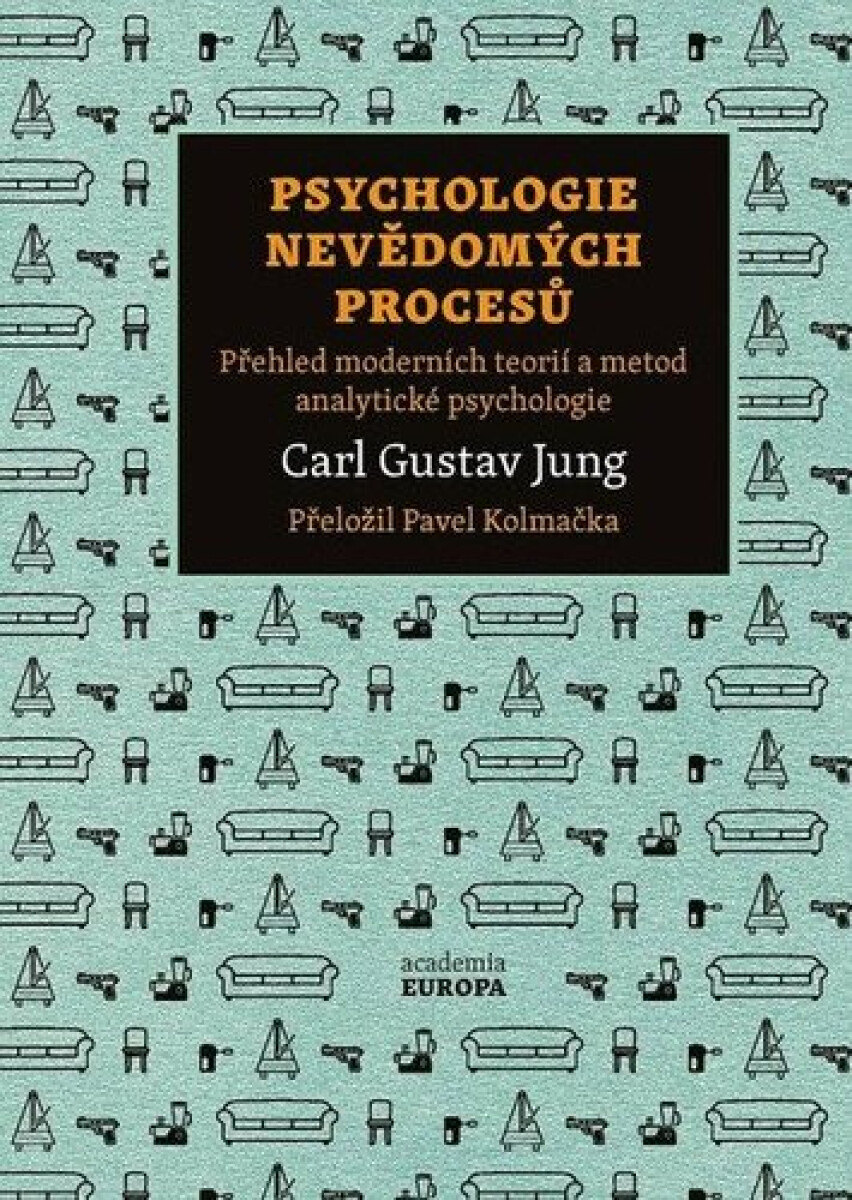 Kniha Psychologie nevědomých procesů